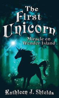 Produktbild: The First Unicorn, Miracle on Wonder Island