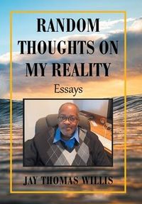 Produktbild: Random Thoughts on My Reality