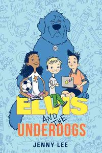 Produktbild: Elvis and the Underdogs