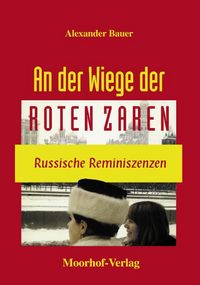 Produktbild: An der Wiege der roten Zaren