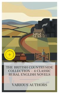 Produktbild: The British Countryside Collection - 4 Classic Rural English Novels