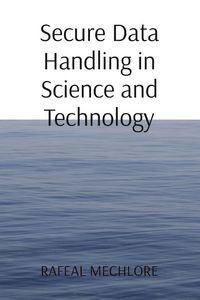 Produktbild: Secure Data Handling in Science and Technology