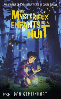 Produktbild: Les myst&eacute;rieux enfants de la nuit