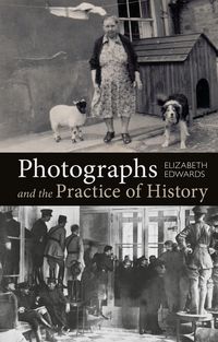 Produktbild: Photographs and the Practice of History