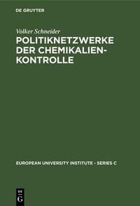 Produktbild: Politiknetzwerke der Chemikalienkontrolle