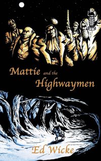 Produktbild: Mattie and the Highwaymen