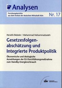 Bild vom Artikel Gesetzesfolgenabschätzung und Integrierte Produktpolitik vom Autor Hendrik Biebeler