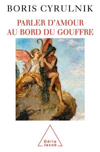 Produktbild: Parler d'amour au bord du gouffre