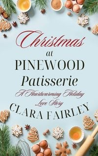 Produktbild: Christmas at Pinewood Patisserie