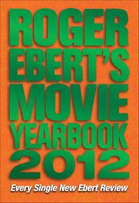 Produktbild: Roger Ebert's Movie Yearbook 2012