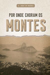Produktbild: Por onde choram os montes