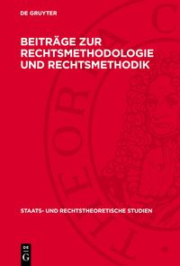 Produktbild: Beitr&auml;ge zur Rechtsmethodologie und Rechtsmethodik