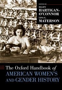 Produktbild: The Oxford Handbook of American Women's and Gender History