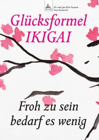 Produktbild: Gl&uuml;cksformel IKIGAI
