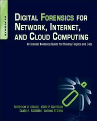 Produktbild: Digital Forensics for Network, Internet, and Cloud Computing