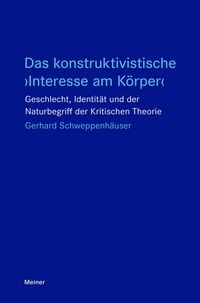 Produktbild: Das konstruktivistische >Interesse am K&ouml;rper<