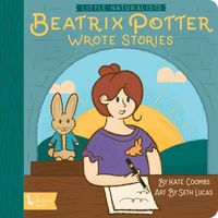 Produktbild: Coombs, K: Little Naturalists: Beatrix Potter Wrote Stories