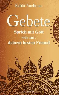 Produktbild: Gebete: Sprich mit Gott wie mit deinem besten Freund