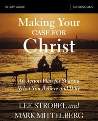 Produktbild: The Making Your Case for Christ Bible Study Guide