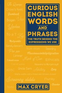 Produktbild: Curious English Words and Phrases