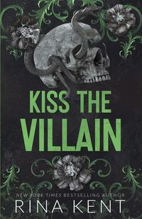 Produktbild: Kent, R: Kiss The Villain