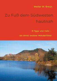Produktbild: Zu Fu&szlig; dem S&uuml;dwesten hautnah