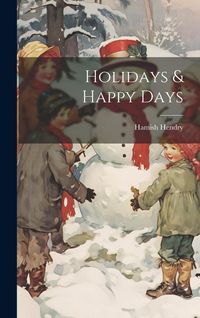 Produktbild: Holidays & Happy Days