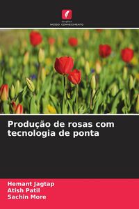 Produktbild: Produ&ccedil;&atilde;o de rosas com tecnologia de ponta