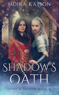 Produktbild: Shadow's Oath (Light & Shadow, #4)