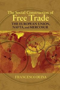 Produktbild: The Social Construction of Free Trade