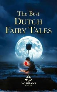 Produktbild: The Best Dutch Fairy Tales