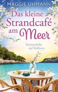 Produktbild: Das kleine Strandcaf&eacute; am Meer