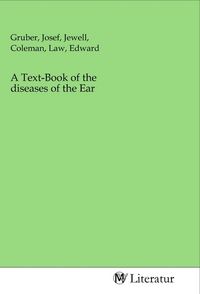 Produktbild: A Text-Book of the diseases of the Ear