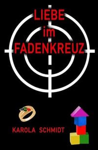 Produktbild: Liebe im Fadenkreuz