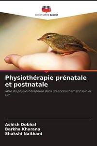 Produktbild: Physioth&eacute;rapie pr&eacute;natale et postnatale