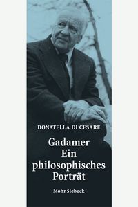 Produktbild: Gadamer - Ein philosophisches Porträt