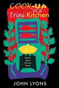 Produktbild: Cook-up in a Trini Kitchen