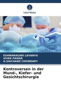 Produktbild: Kontroversen in der Mund-, Kiefer- und Gesichtschirurgie