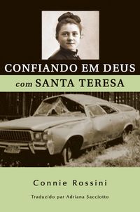 Produktbild: Confiando em Deus com Santa Teresa