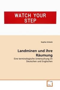 Produktbild: Schenk, S: Landminen und ihre R&auml;umung
