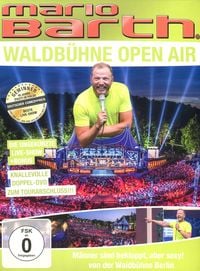Produktbild: Mario Barth - Waldb&uuml;hne Open Air - M&auml;nner sind bekloppt, aber sexy