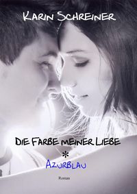 Produktbild: Die Farbe meiner Liebe
