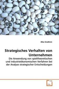 Produktbild: Gradincic, A: Strategisches Verhalten von Unternehmen