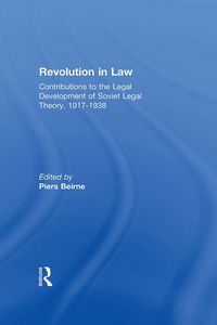 Produktbild: Revolution in Law: Contributions to the Legal Development of Soviet Legal Theory, 1917-38