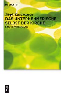Produktbild: Das unternehmerische Selbst der Kirche