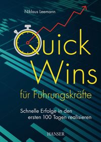 Produktbild: Quick Wins f&uuml;r F&uuml;hrungskr&auml;fte