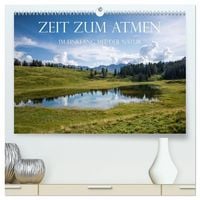 Produktbild: Zeit zum Atmen - im Einklang mit der Natur (hochwertiger Premium Wandkalender 2027 DIN A2 quer), Kunstdruck in Hochglanz