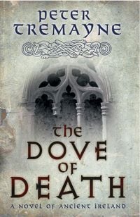 Produktbild: The Dove of Death (Sister Fidelma Mysteries Book 20)