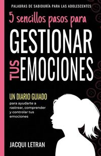 Produktbild: 5 sencillos pasos para GESTIONAR TUS EMOCINOES