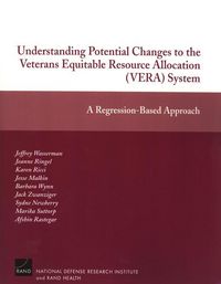 Produktbild: Understanding Potential Changes to the Veterans Equitable Resource Allocation System
